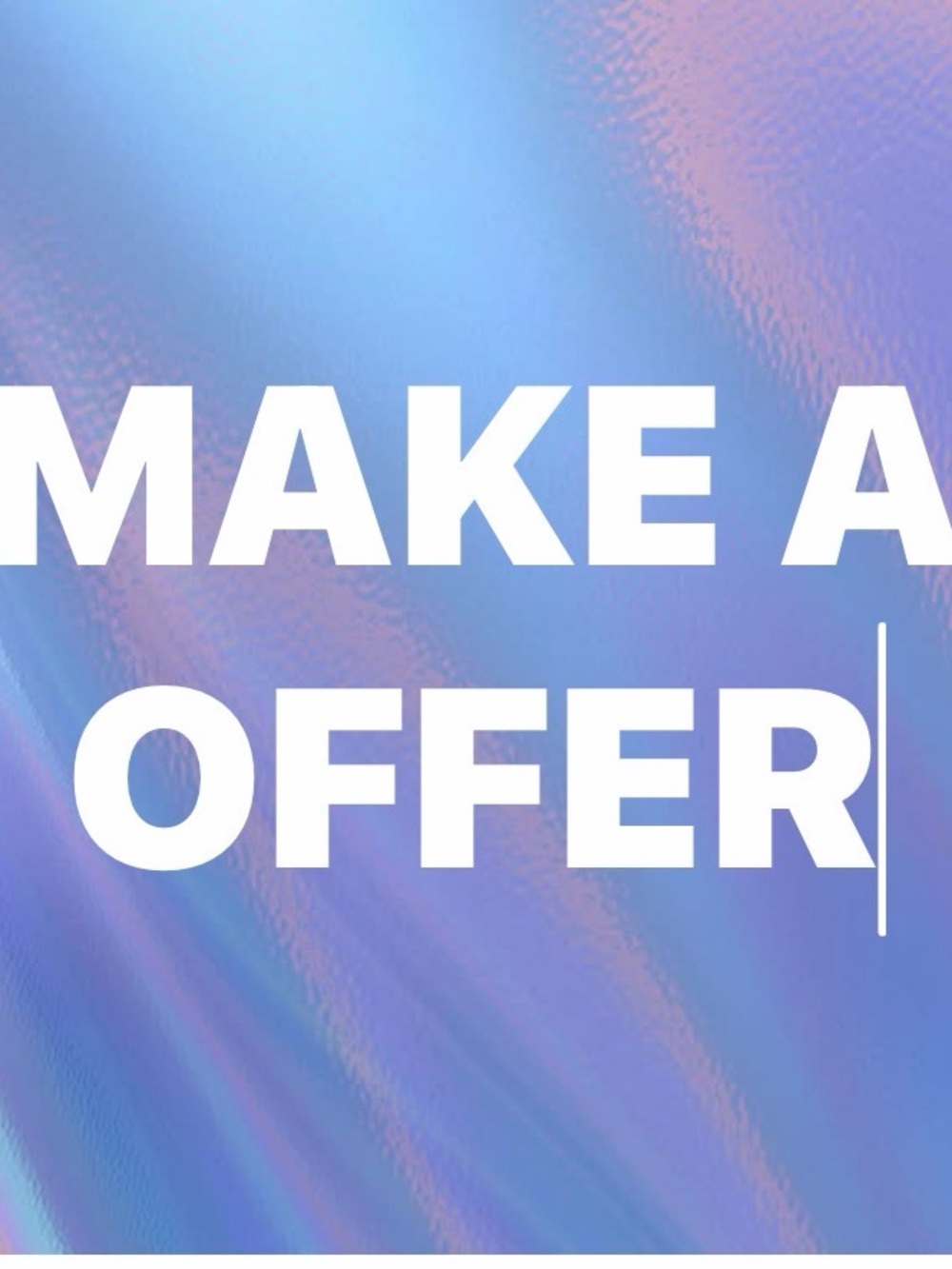 Make An Offer Graphic Poster - Iridescent Blue Purple